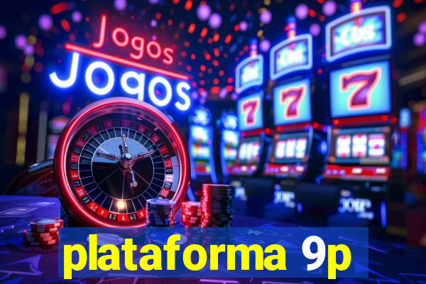 plataforma 9p